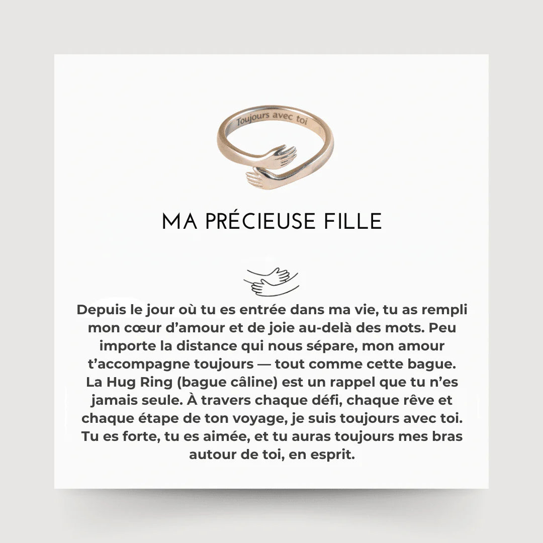 Ma précieuse fille - Bague câline